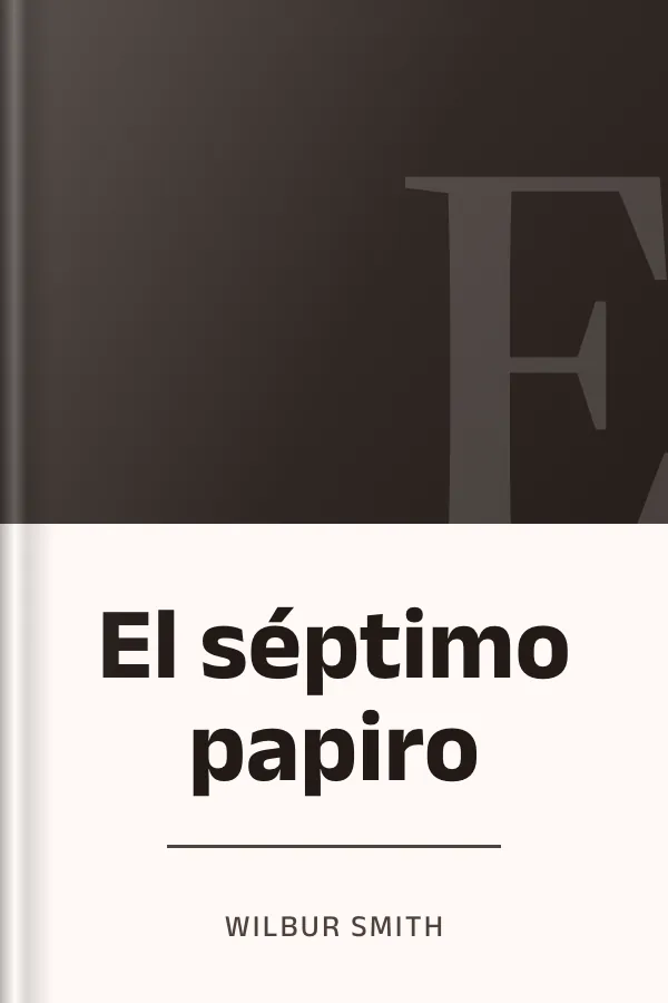 El séptimo papiro de Wilbur Smith, portada del libro