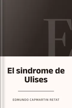 El sindrome de Ulises - Edmundo Capmartin Retat