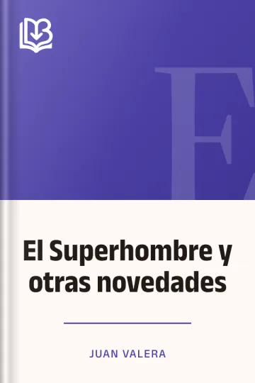 El Superhombre y otras novedades de Juan Valera, portada del libro