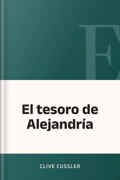 El tesoro de Alejandría - Clive Cussler