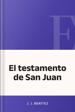 El testamento de San Juan - J. J Benitez