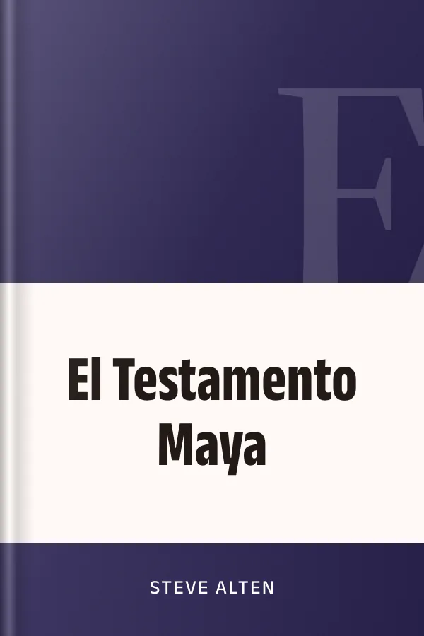 El Testamento Maya de Steve Alten, portada del libro