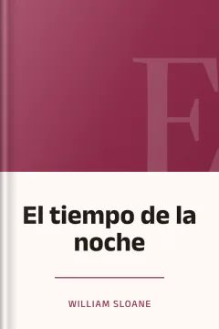 El tiempo de la noche - William Sloane