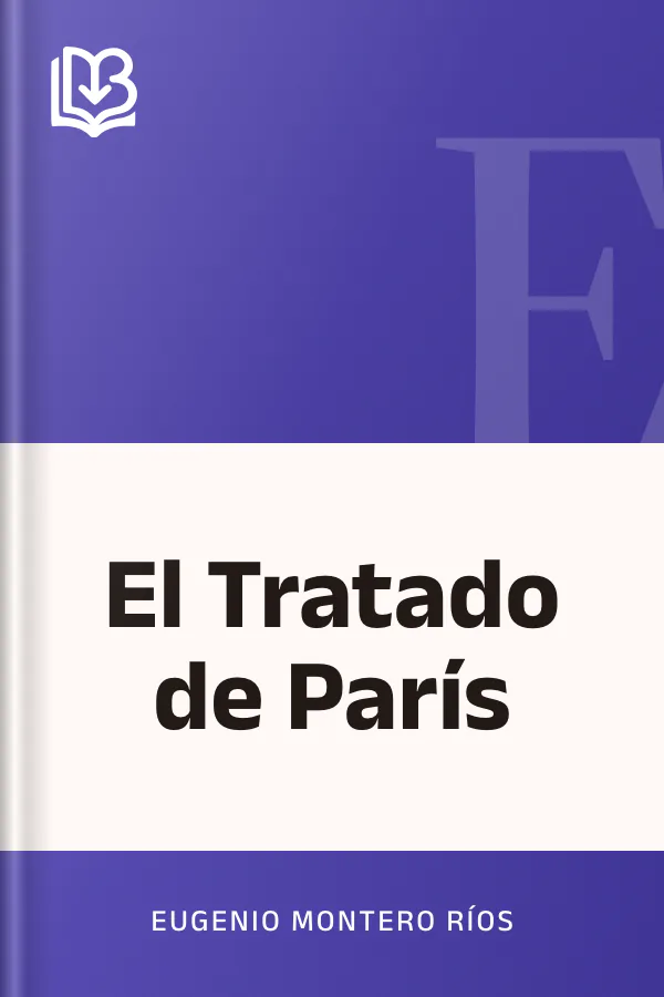 El Tratado de París de Eugenio Montero Ríos, portada del libro