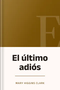 El último adiós - Mary Higgins Clark