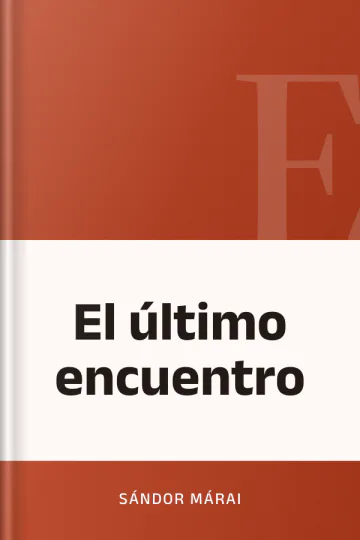 El último encuentro de Sándor Márai, portada del libro
