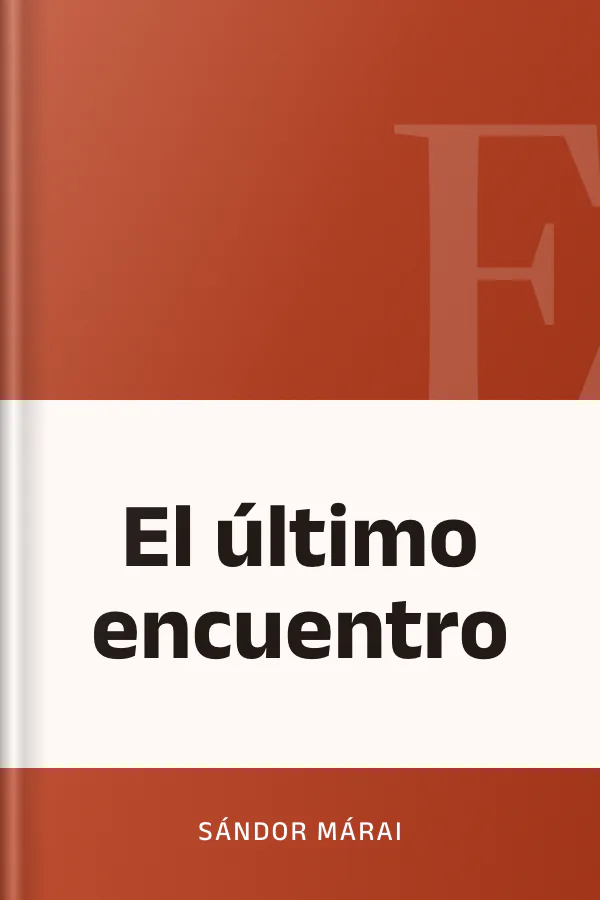 El último encuentro de Sándor Márai, portada del libro