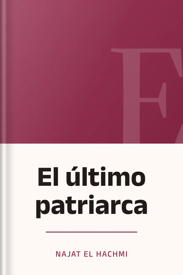 El último patriarca de Najat El Hachmi, portada del libro
