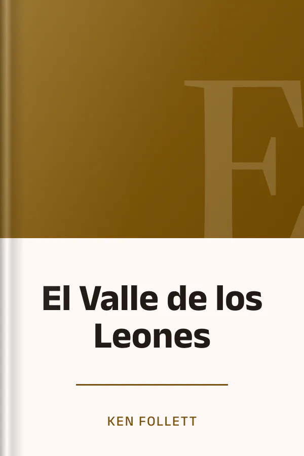 El Valle de los Leones de Ken Follett, portada del libro