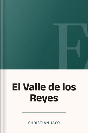El Valle de los Reyes de Christian Jacq, portada del libro