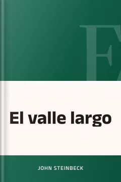 El valle largo - John Steinbeck