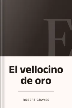 El vellocino de oro - Robert Graves