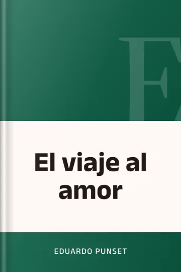 El viaje al amor de Eduardo Punset, portada del libro
