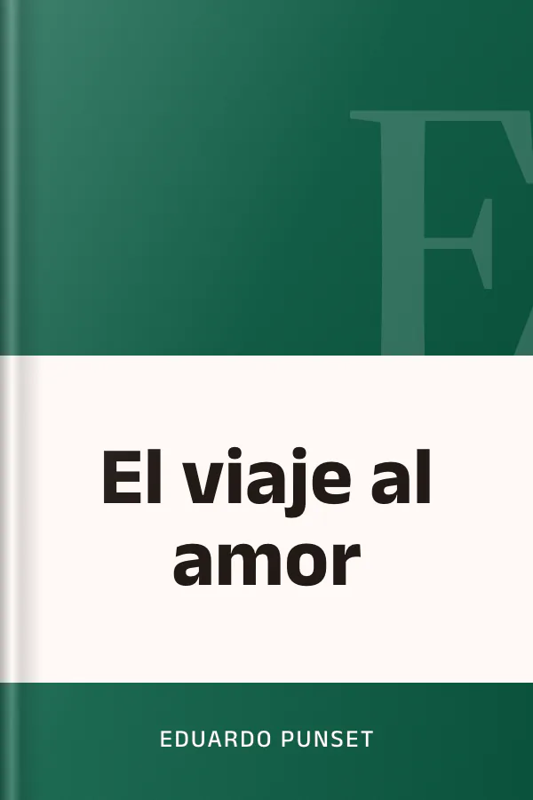 El viaje al amor de Eduardo Punset, portada del libro