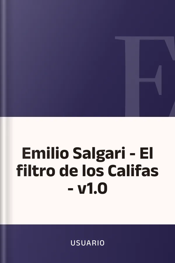 Emilio Salgari - El filtro de los Califas - v1.0 de usuario, portada del libro