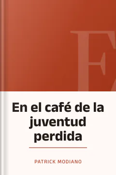 En el café de la juventud perdida - Patrick Modiano