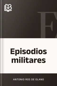 Episodios militares - Antonio Ros de Olano