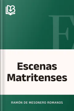 Escenas Matritenses - Ramón de Mesonero Romanos
