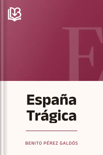 España Trágica de Benito Pérez Galdós, portada del libro