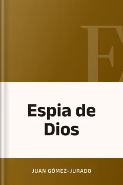 Espia de Dios - Juan Gomez Jurado