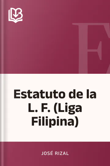 Estatuto de la L. F. (Liga Filipina) de José Rizal, portada del libro