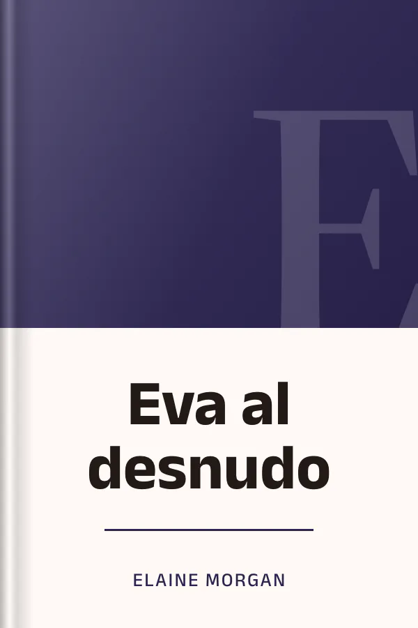 Eva al desnudo de Elaine Morgan, portada del libro