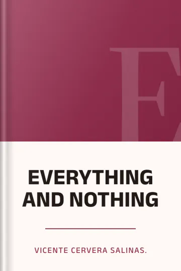 EVERYTHING AND NOTHING de vicente cervera salinas., portada del libro
