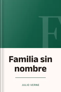 Familia sin nombre - Julio Verne