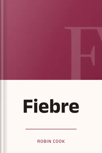 Fiebre de Robin Cook, portada del libro