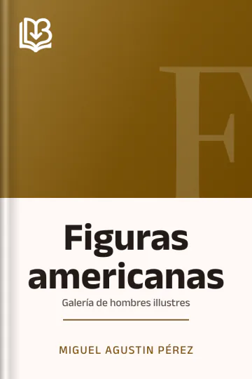 Figuras americanas de Miguel Agustin Pérez, portada del libro
