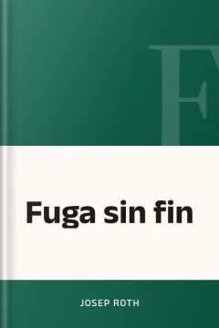 Fuga sin fin - Josep Roth