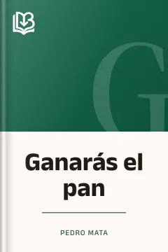 Ganarás el pan - Pedro Mata