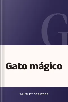 Gato mágico - Whitley Strieber