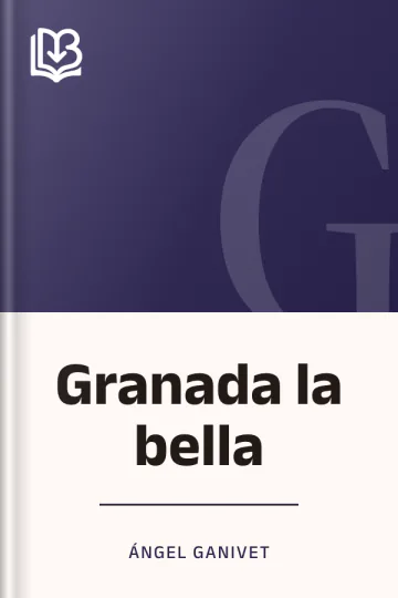 Granada la bella de Ángel Ganivet, portada del libro