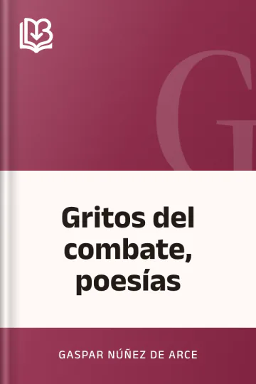 Gritos del combate, poesías de Gaspar Núñez de Arce, portada del libro