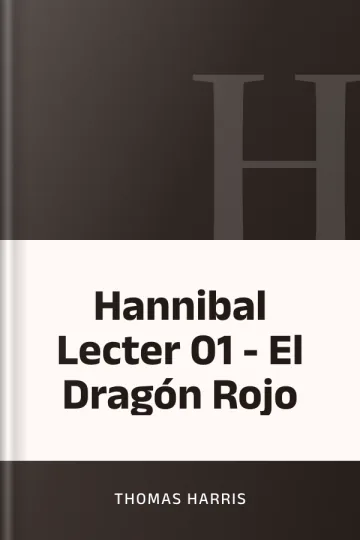 Hannibal Lecter 01 - El Dragón Rojo de Thomas Harris, portada del libro