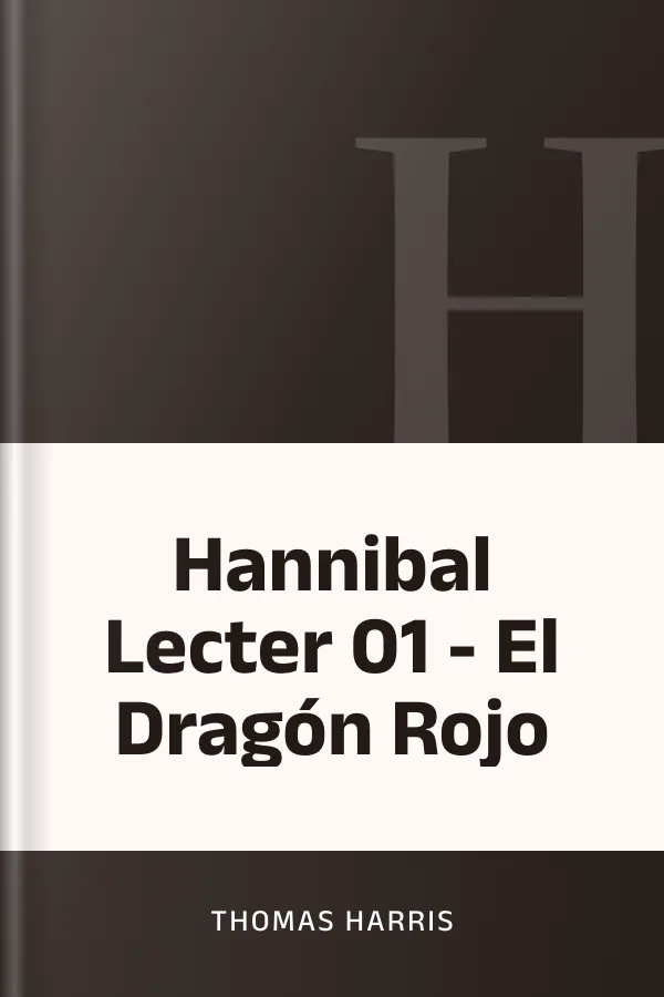 Hannibal Lecter 01 - El Dragón Rojo de Thomas Harris, portada del libro