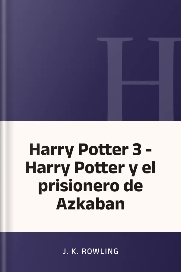 Harry Potter 3 - Harry Potter y el prisionero de Azkaban de J. K. Rowling, portada del libro