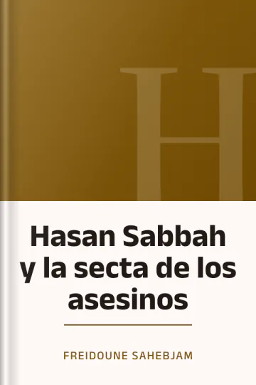 Hasan Sabbah y la secta de los asesinos de Freidoune Sahebjam, portada del libro