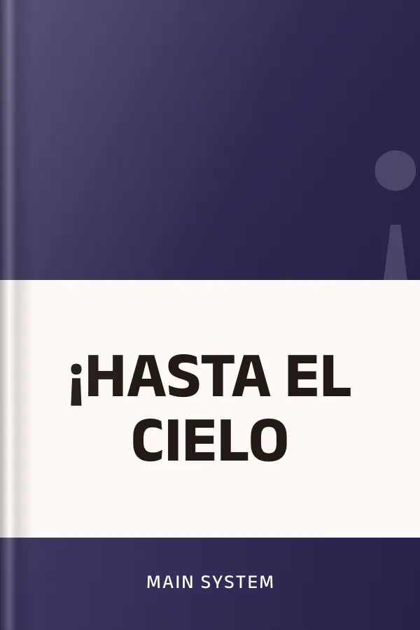 ¡HASTA EL CIELO de Main System, portada del libro