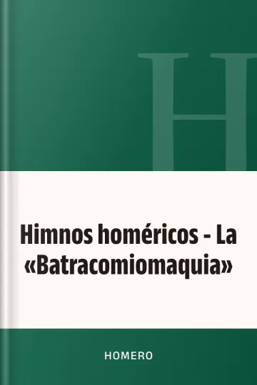 Himnos homéricos - La «Batracomiomaquia» de Homero, portada del libro