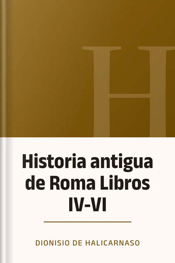 Historia antigua de Roma Libros IV-VI de Dionisio de Halicarnaso, portada del libro