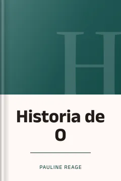 Historia de O - Pauline Reage