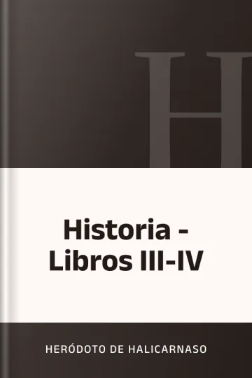 Historia - Libros III-IV de Heródoto de Halicarnaso, portada del libro