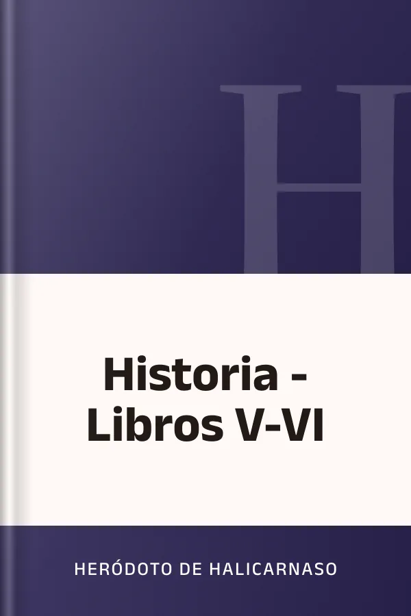 Historia - Libros V-VI de Heródoto de Halicarnaso, portada del libro