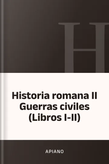 Historia romana II Guerras civiles (Libros I-II) de Apiano, portada del libro