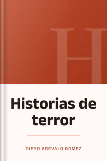 Historias de terror de Diego Arevalo Gomez, portada del libro