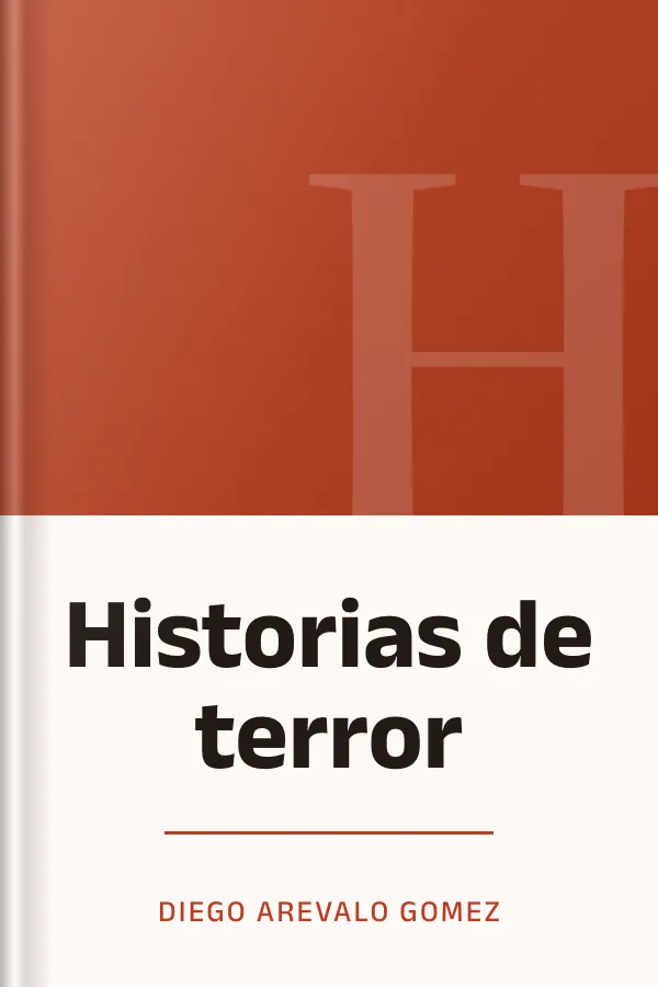 Historias de terror de Diego Arevalo Gomez, portada del libro
