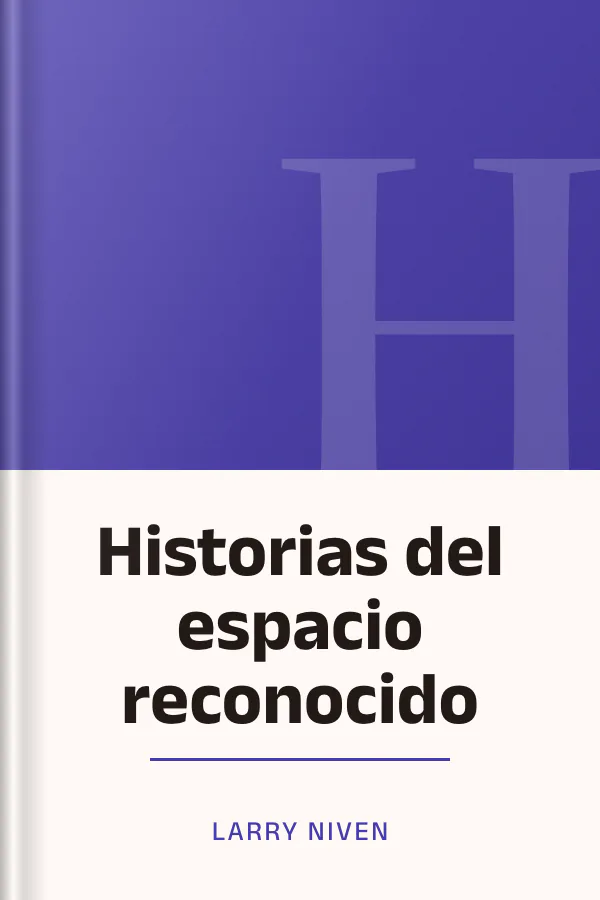 Historias del espacio reconocido de Larry Niven, portada del libro
