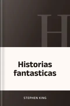 Historias fantasticas - Stephen King